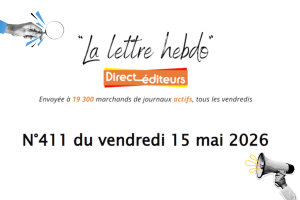 La lettre hebdo direct éditeurs n°411