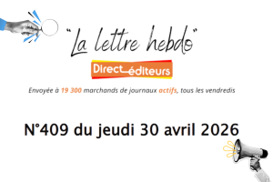 La lettre hebdo direct éditeurs n°409